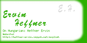 ervin heffner business card